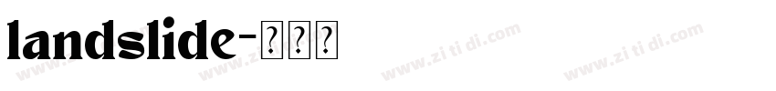 landslide字体转换
