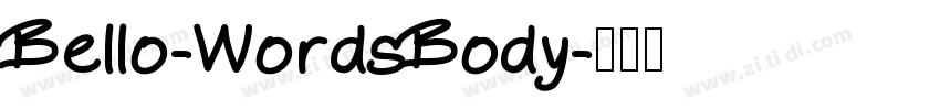 Bello-WordsBody字体转换