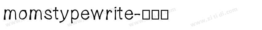 momstypewrite字体转换