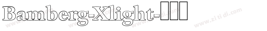 Bamberg-Xlight字体转换
