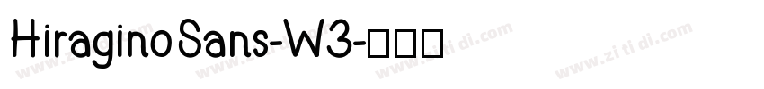 HiraginoSans-W3字体转换