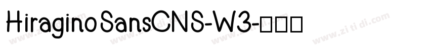 HiraginoSansCNS-W3字体转换