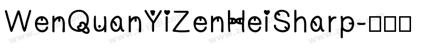 WenQuanYiZenHeiSharp字体转换