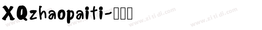 XQzhaopaiti字体转换