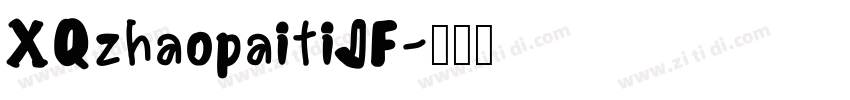 XQzhaopaitiJF字体转换