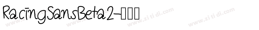 RacingSansBeta2字体转换