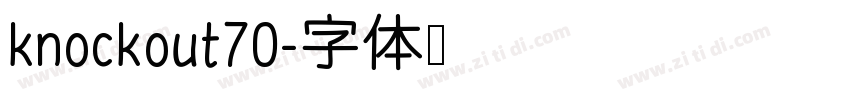 knockout70字体转换