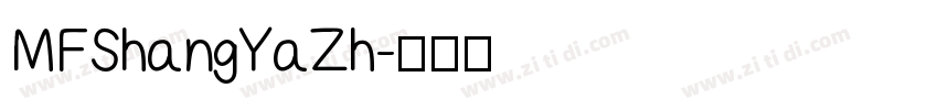 MFShangYaZh字体转换
