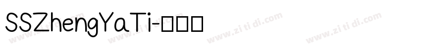 SSZhengYaTi字体转换