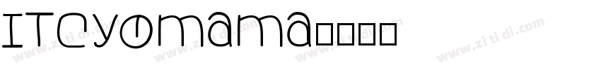 ITCYomama字体转换