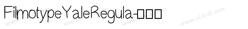 FilmotypeYaleRegula字体转换