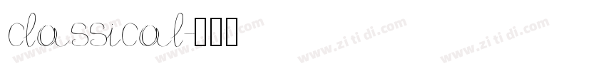classical字体转换