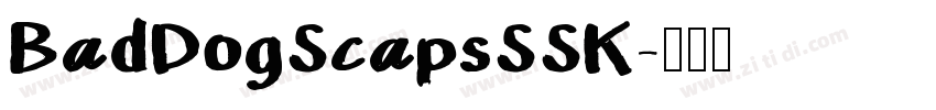 BadDogScapsSSK字体转换