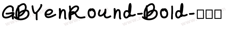 GBYenRound-Bold字体转换