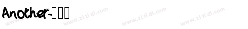 Another字体转换