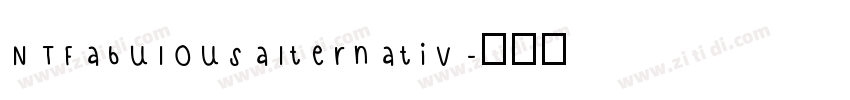 NTFabulousalternativ字体转换