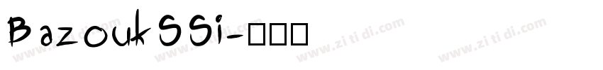 BazoukSSi字体转换
