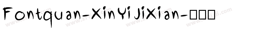 Fontquan-XinYiJiXian字体转换