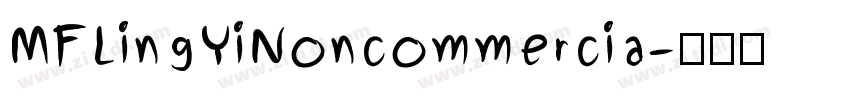 MFLingYiNoncommercia字体转换