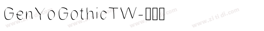 GenYoGothicTW字体转换