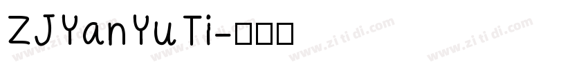 ZJYanYuTi字体转换