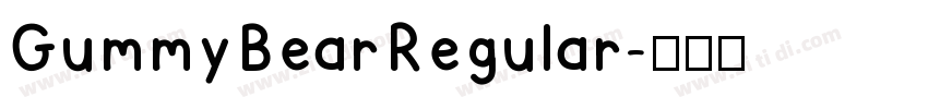 GummyBearRegular字体转换