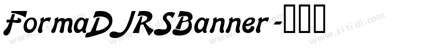 FormaDJRSBanner字体转换