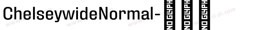 ChelseywideNormal字体转换