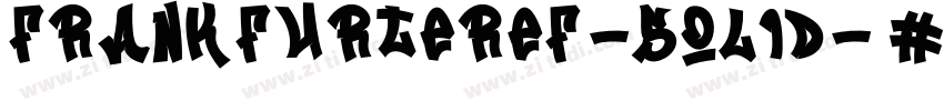FrankfurterEF-Solid字体转换