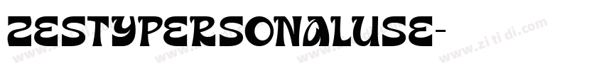 ZESTYPERSONALUSE字体转换