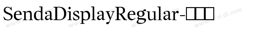 SendaDisplayRegular字体转换