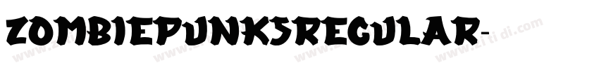 ZombiePunksRegular字体转换