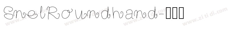 SnelRoundhand字体转换