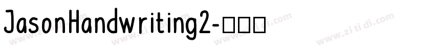 JasonHandwriting2字体转换