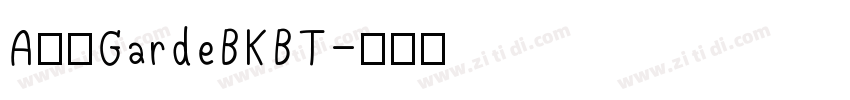 A半天GardeBKBT字体转换