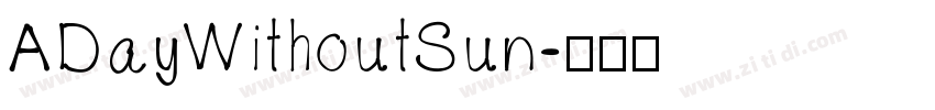 ADayWithoutSun字体转换