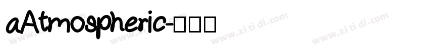 aAtmospheric字体转换