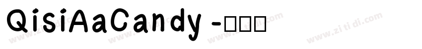 QisiAaCandy字体转换