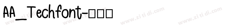 AA_Techfont字体转换