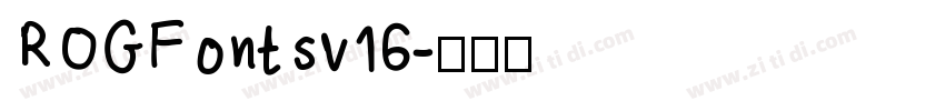 ROGFontsv16字体转换