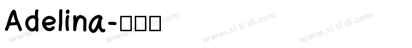 Adelina字体转换