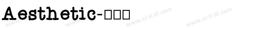 Aesthetic字体转换
