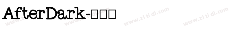 AfterDark字体转换