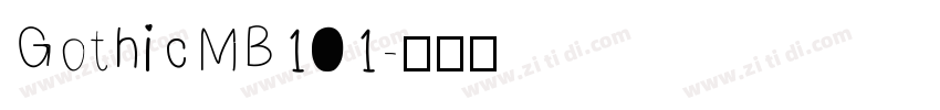 GothicMB101字体转换