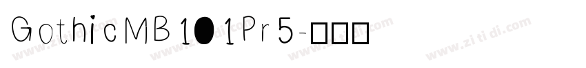 GothicMB101Pr5字体转换