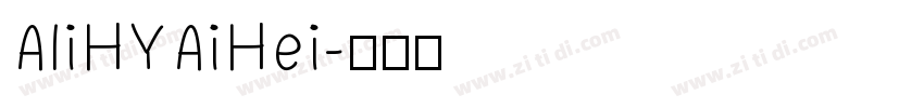 AliHYAiHei字体转换