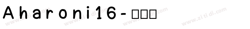 Aharoni16字体转换
