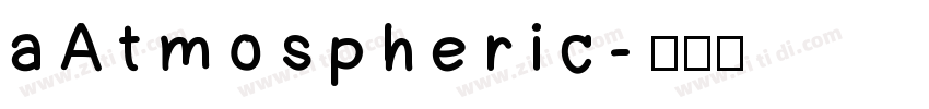 aAtmospheric字体转换