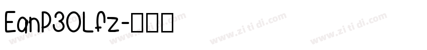 EanP30Lfz字体转换