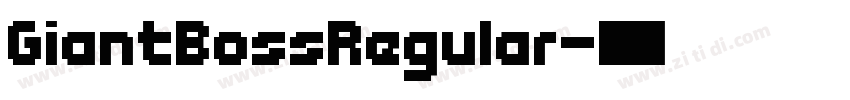 GiantBossRegular字体转换